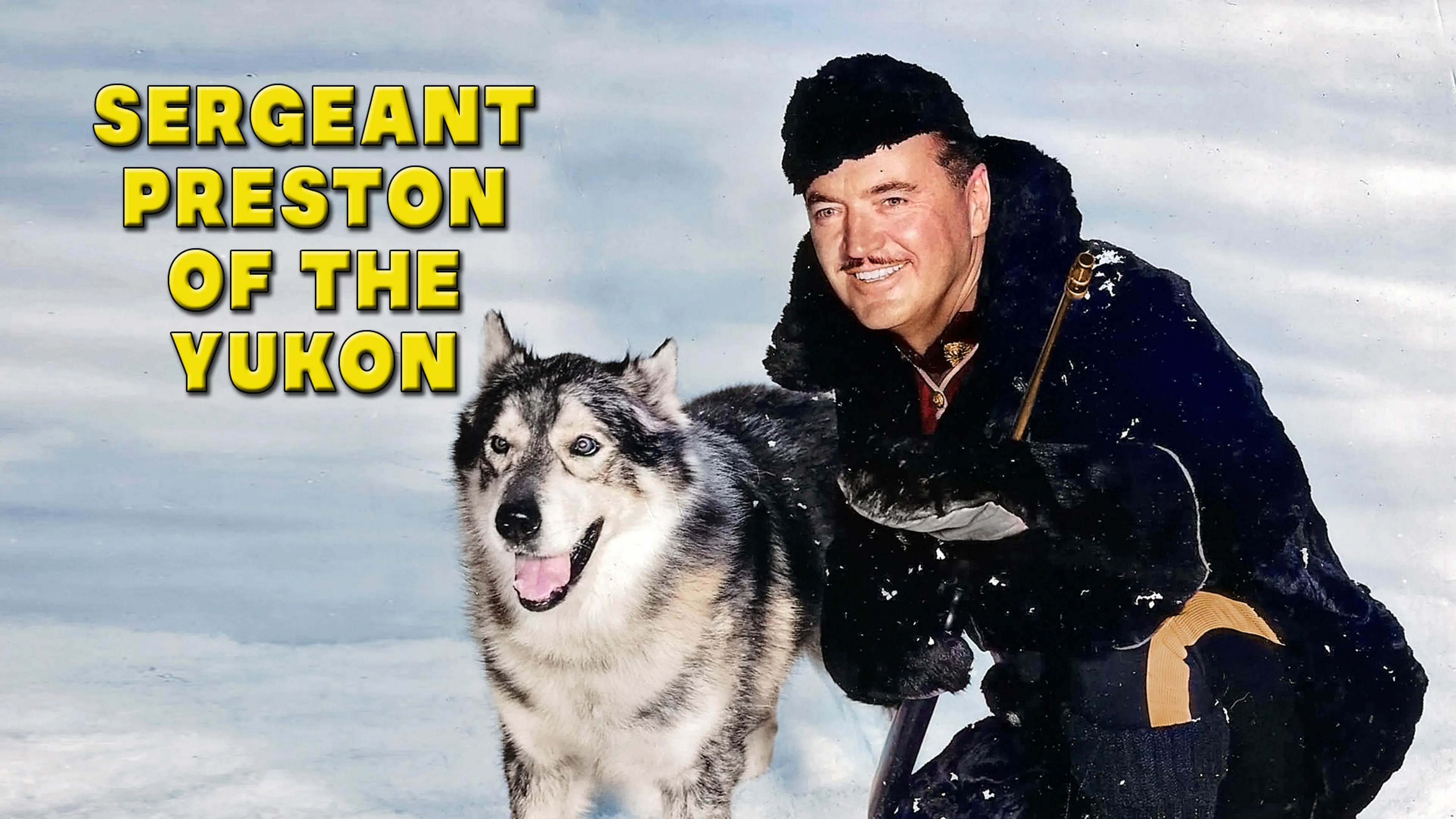 Sergeant Preston of the Yukon poster